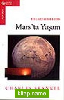 Mars’ta Yaşam/Kızıl Gezegenin Gizemi