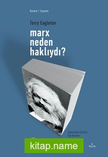 Marx Neden Haklıydı ?