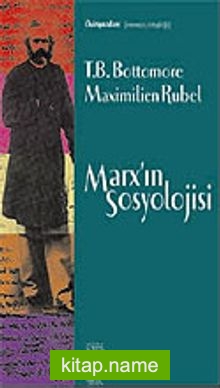 Marx ‘ın Sosyolojisi