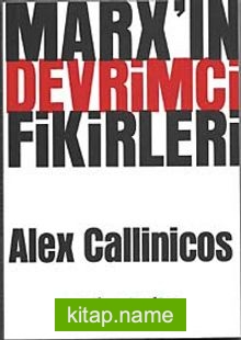 Marx’ın Devrimci Fikirleri