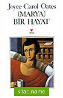 Marya/ Bir Hayat