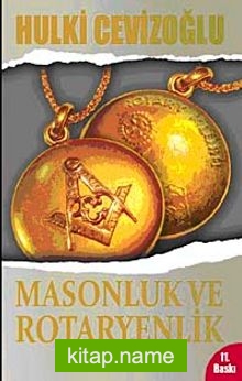 Masonluk ve Rotaryenlik