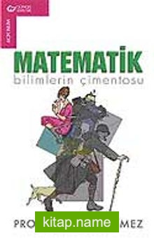 Matematik – Bilimlerin Çimentosu