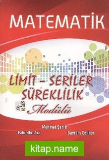 Matematik Limit – Seriler Süreklilik Modülü