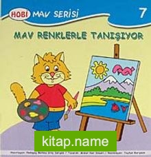 Mav Renklerle Tanışıyor / Mav Serisi -7