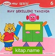 Mav Şekilleri Tanıyor / Mav Serisi -6