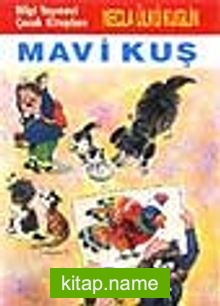 Mavi Kuş (Sevincin Sırrı 1)