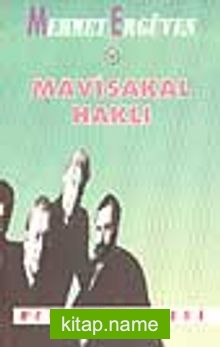 Mavi Sakal Haklı