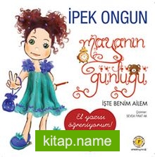 Maya’nın Günlüğü-3 / İşte Benim Ailem (El Yazısı Öğreniyorum)