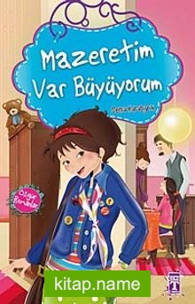 Mazeretim Var Büyüyorum