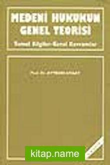 Medeni Hukukun Genel Teorisi