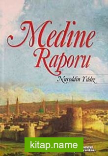 Medine Raporu ciltli