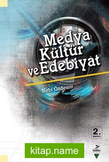 Medya Kültür ve Edebiyat