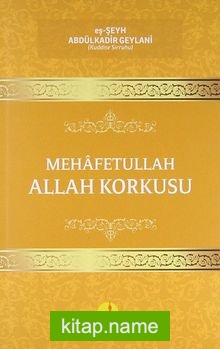 Mehafetullah Allah Korkusu