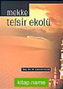 Mekke Tefsir Ekolü