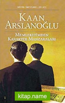 Memleketimizden Karakter Manzaraları