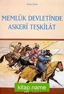 Memluk Devletinde Askeri Teşkilat