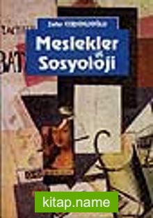 Meslekler ve Sosyoloji