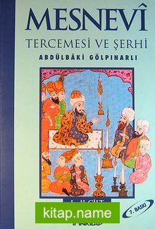 Mesnevi Tercemesi ve Şerhi I-II. Cilt