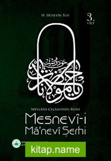 Mesnevi-i Ma’nevi Şerhi (3. Cilt)