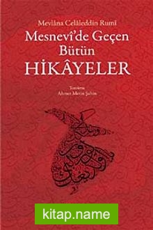 Mesnevide Geçen Bütün Hikayeler