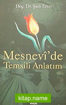 Mesnevi’de Temsili Anlatım