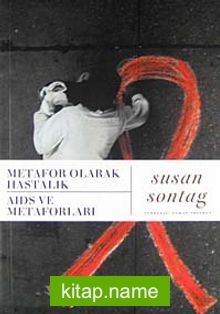 Metafor Olarak Hastalık AIDS ve Metaforları