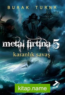 Metal Fırtına 5 / Karanlık Savaş