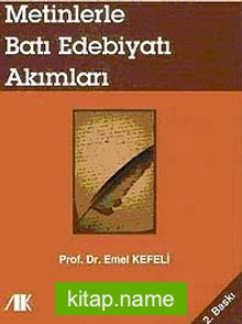 Metinlerle Batı Edebiyatı Akımları