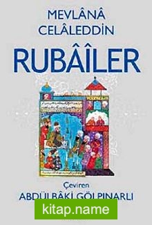 Mevlana Celaleddin Rubailer