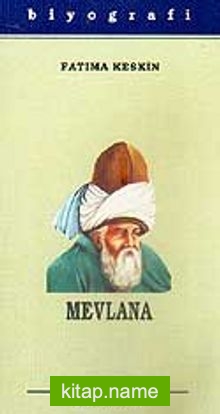 Mevlana Celaleddin Rumi