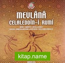 Mevlana Celaleddin-i Rumi Hayatı-Şahsiyeti-Ailesi ve Çevresi-Eserleri-amasya’da Mevlana ve Mevlevilik-Eserlerinden Örnekler