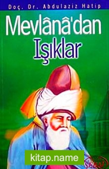 Mevlana’dan Işıklar