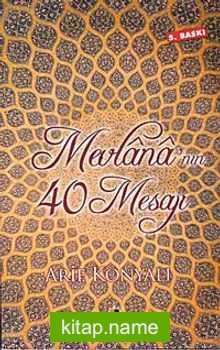 Mevlana’nın 40 Mesajı