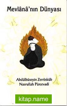 Mevlana’nın Dünyası