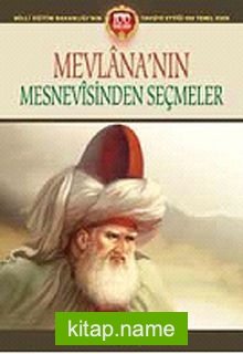 Mevlana’nın Mesnevisinden Seçmeler