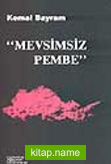 Mevsimsiz Pembe