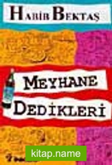 Meyhane Dedikleri