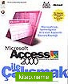 Microsoft Access 2000 ile Çalışmak