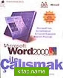 Microsoft Word 2000 ile Çalışmak (Türkçe Sürüm)