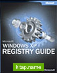 Microsoft® Windows® XP Registry Guide