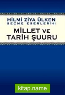 Millet ve Tarih Şuuru