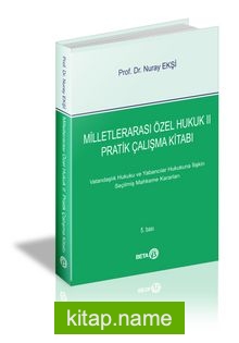 Milletlerarası Özel Hukuk II Pratik Çalışma Kitabı