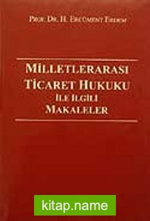 Milletlerarası Ticaret Hukuku İle İlgili Makaleler