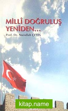 Milli Doğruluş Yeniden… (8-D-35 )