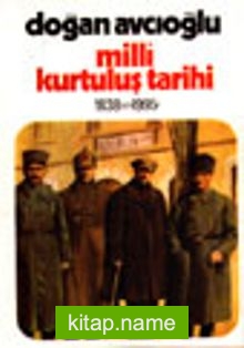 Milli Kurtuluş Tarihi 1838’den 1995’e 2