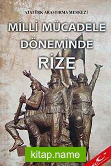 Milli Mücadele Döneminde Rize