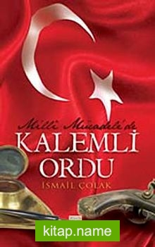 Milli Mücadele’de Kalemli Ordu