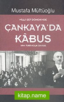 Milli Şef Döneminde Çankaya’da Kabus (1944 Turancılık Davası)