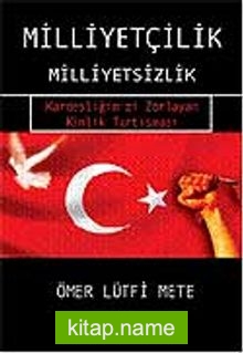 Milliyetçilik Milliyetsizlik